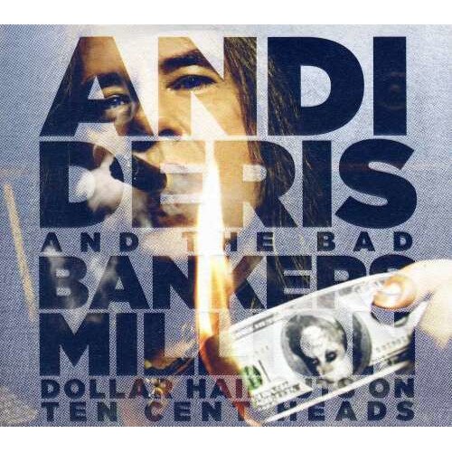 Andi And The Bad B Deris - Million Dollar.. -Spec- (2CD)