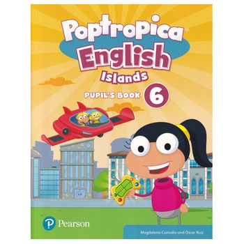 Poptropica English Islands, Level 6, Pupil's Book, 119 pagini, Magdalena Custodio, Oscar Ruiz Poptropica English Islands, Level 6, Pupil's Book, 119 pagini, Magdalena Custodio, Oscar Ruiz