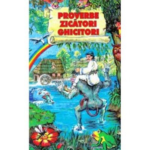 Proverbe Zicatori Ghictori