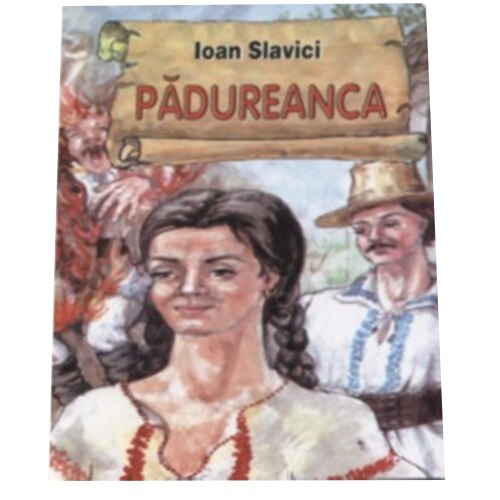 Padureanca - I.Slavici