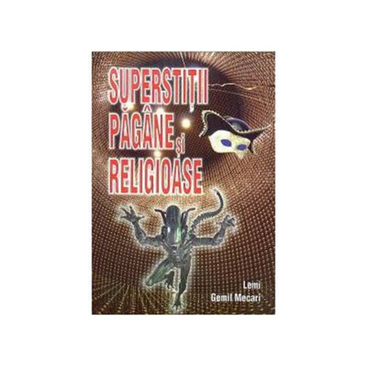Superstitii Pagane si Religioase - L.G.Mecari