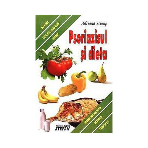 Psoriazisul si Dieta - A.Stump