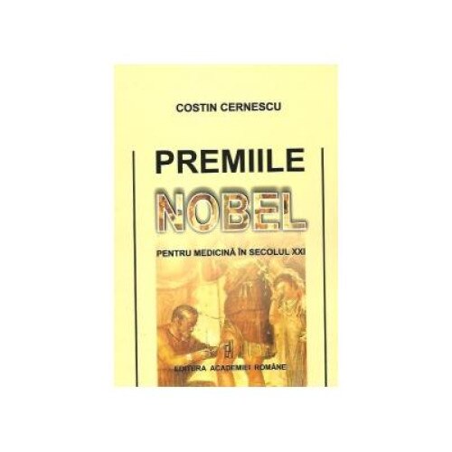 Premiile Nobel pentru Medicina in secolul XXI, Costin Cernescu