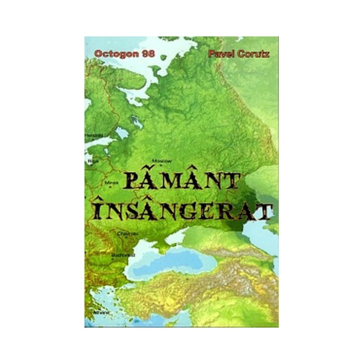 Pamant Insangerat - P.Corutz