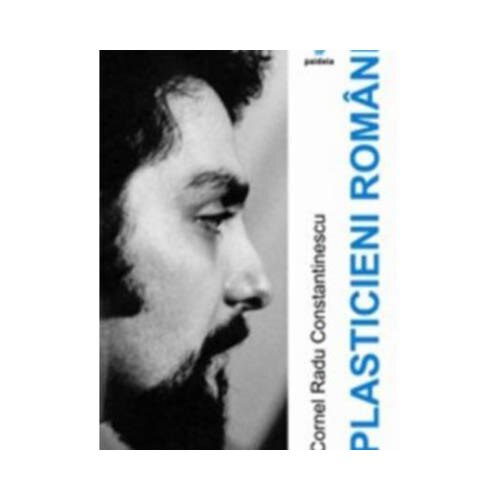 Plasticieni romani - Cornel Radu Constantinescu