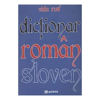 Dictionar romansloven - Vida Rus Dictionar romansloven - Vida Rus