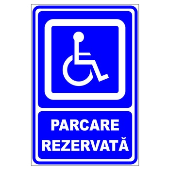 Placuta parcare, parcare rezervata persoanelor cu dizabilitati, Sigtra, 200x300 mm, PVC, 3 mm Placuta parcare, parcare rezervata persoanelor cu dizabilitati, Sigtra, 200x300 mm, PVC, 3 mm