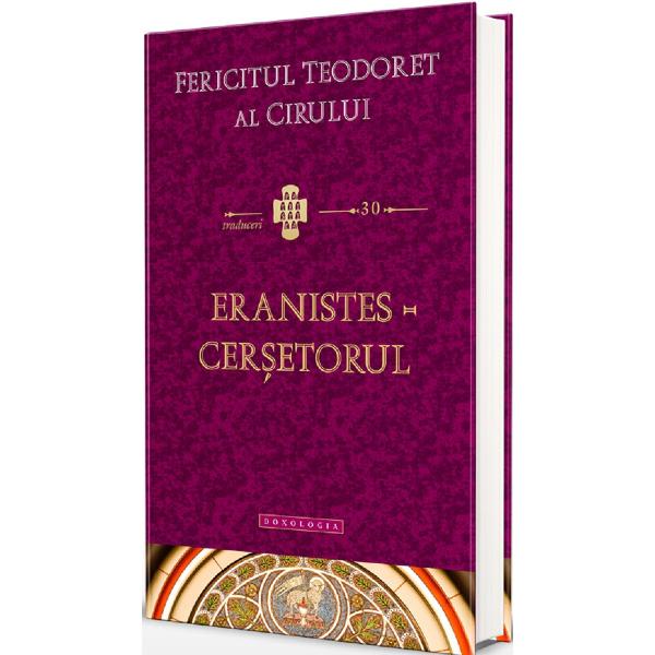 Eranistes cersetorul - Sf. Teodoret al Cirului