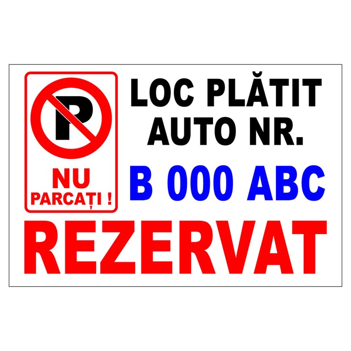 Placuta parcare, loc platit auto nr., rezervat, Sigtra, 200x300 mm, PVC, 2 mm