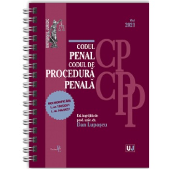 Codul penal si codul de procedura penala mai 2021 (editie spiralata), Dan Lupascu Codul penal si codul de procedura penala mai 2021 (editie spiralata), Dan Lupascu