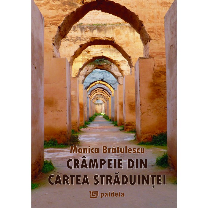 Crampeie din cartea Straduintei - Monica Bratulescu
