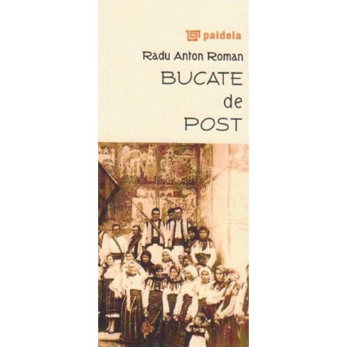 Bucate de post - Radu Anton Roman1