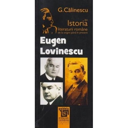 Eugen Lovinescu - George Calinescu