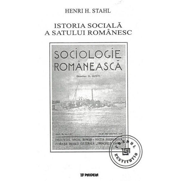 Istoria sociala a satului romanesc - Henri H. Stahl