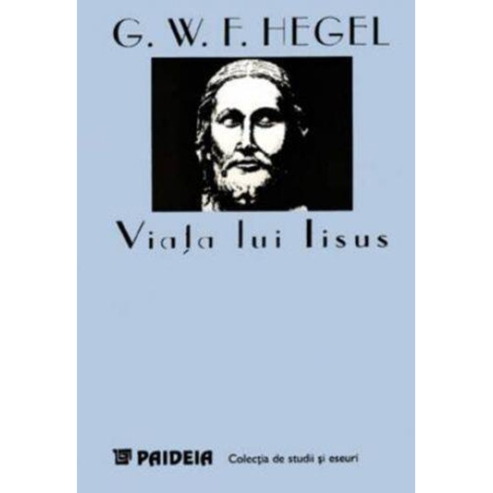 Viata lui Iisus - G.W.F. Hegel