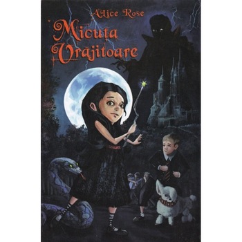 Micuta Vrajitoare - Rose Alice Micuta Vrajitoare - Rose Alice