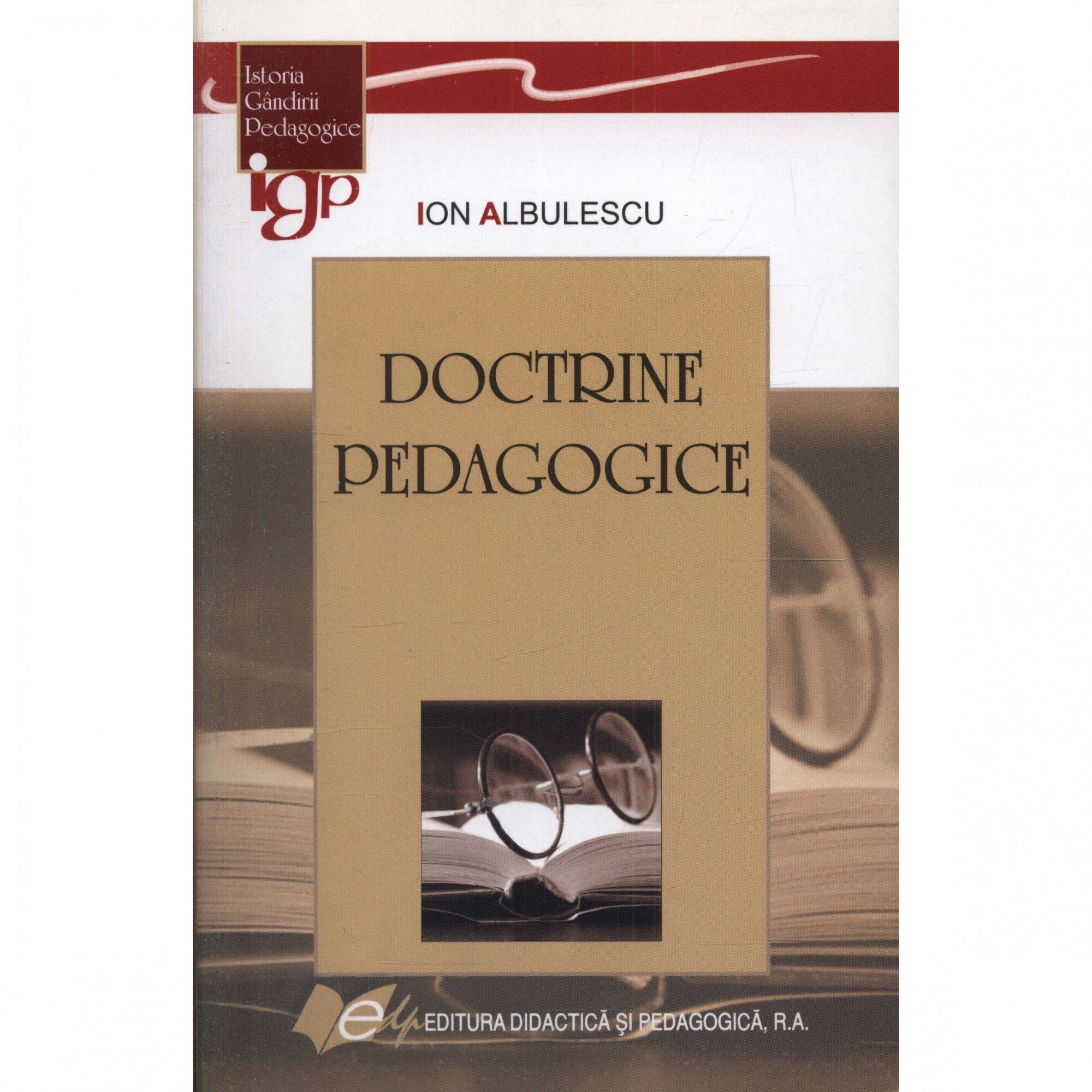Doctrine pedagogice - Ion Albulescu