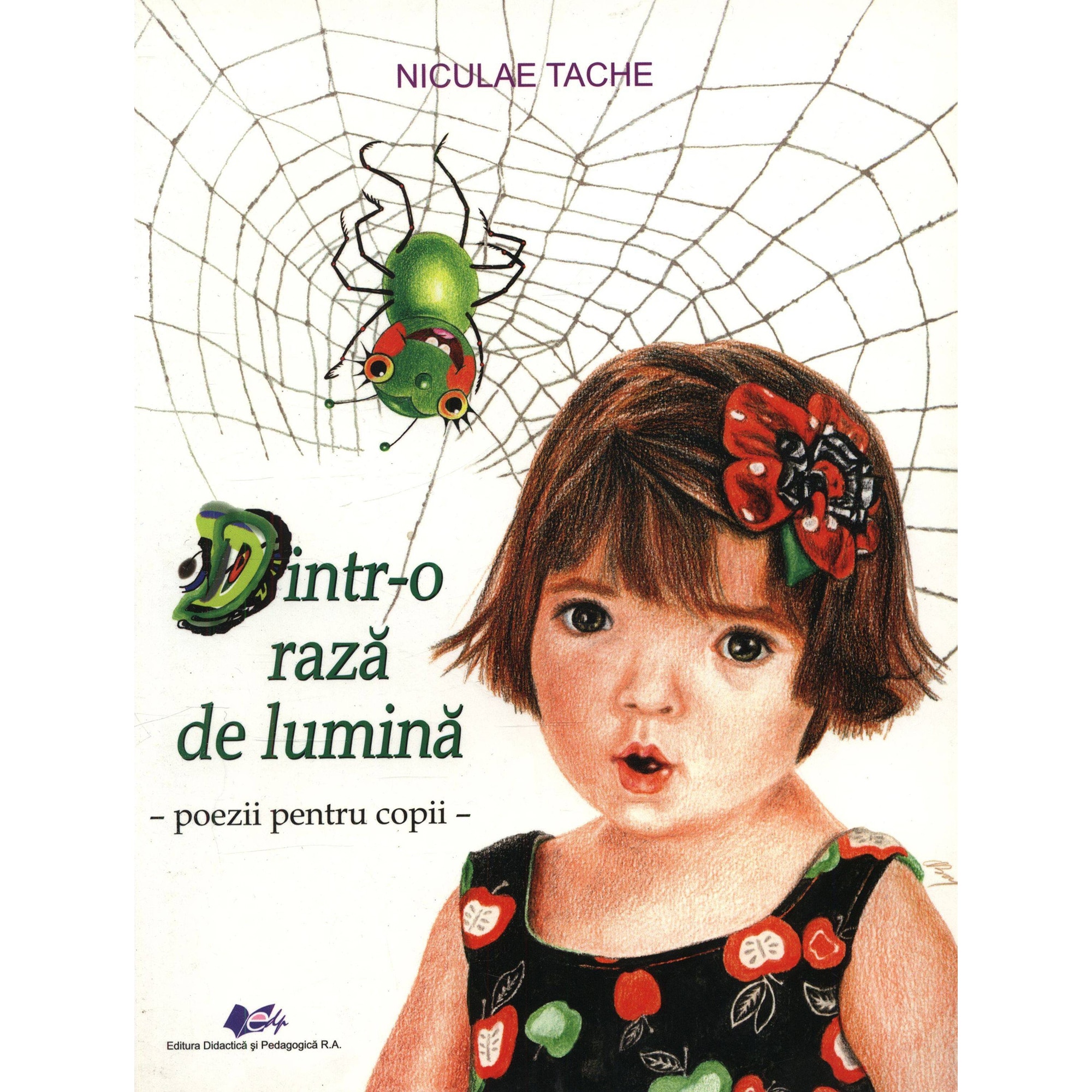 Dintro raza de lumina poezii pentru copii - Niculae Tache