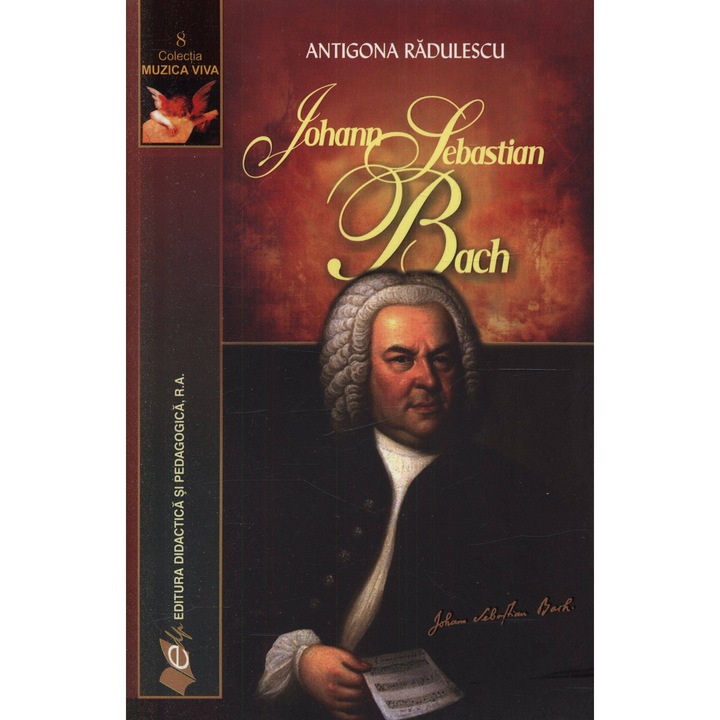Johann Sebastian Bach - Antigona Radulescu