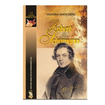 Robert Schumann - Valentina Sandu Dediu Robert Schumann - Valentina Sandu Dediu