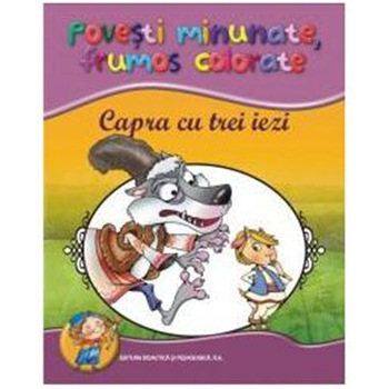 Capra cu trei iezi Carte de colorat - Dupa Ion Creanga, ilustratii Elena Dragulelei Dumitru Capra cu trei iezi Carte de colorat - Dupa Ion Creanga, ilustratii Elena Dragulelei Dumitru