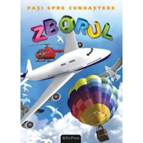 Zborul - Pasi spre cunoastere