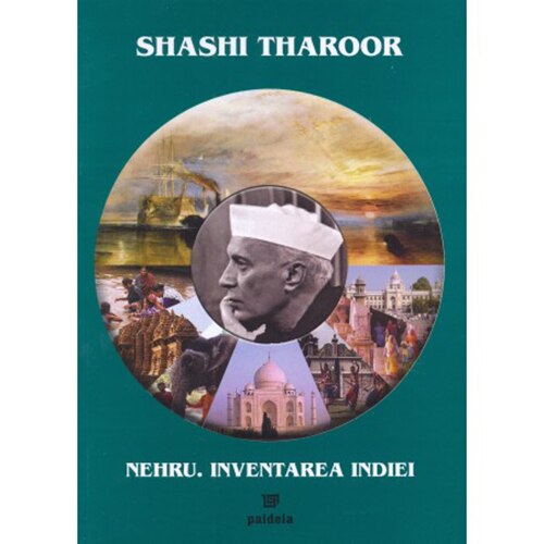 Nehru. Inventarea Indiei - Shashi Tharoor1