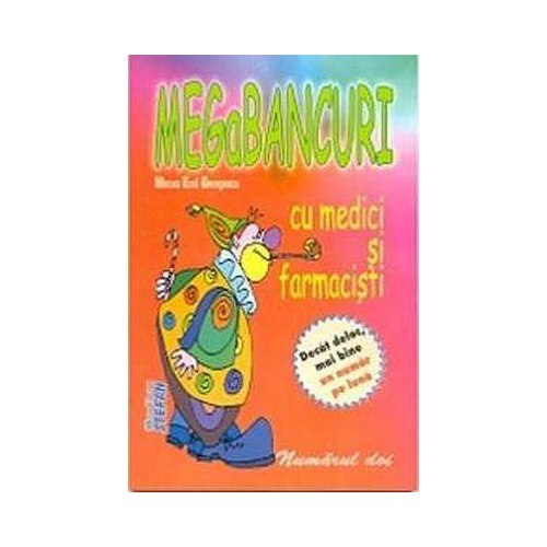 Megabancuri Cu Medici - M.E.Georgescu