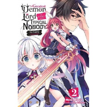 The Greatest Mao Is Reborn to Get Friends, Vol. 2 - Myojin Katou The Greatest Mao Is Reborn to Get Friends, Vol. 2 - Myojin Katou