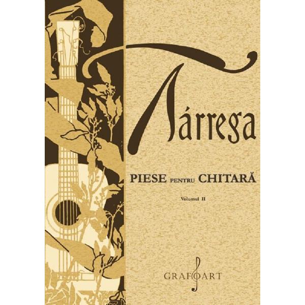 Piese pentru chitara Vol.2 - Francisco Tarrega