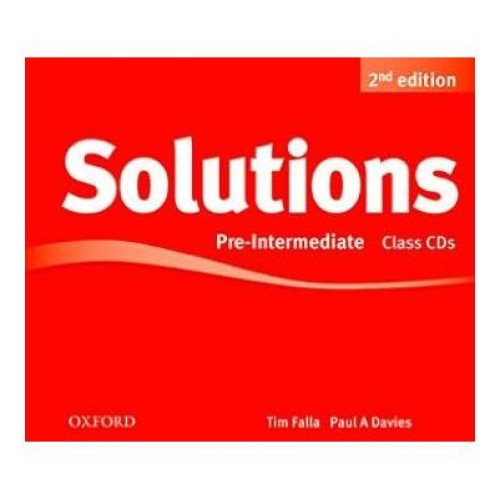 Solutions Pre-Intermediate Class Audio (3 CDs) Second Edition, Tim Falla