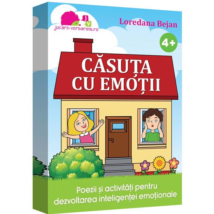 Casuta cu emotii - poezii si activitati pentru dezvoltarea inteligentei emotionale, Loredana Bejan