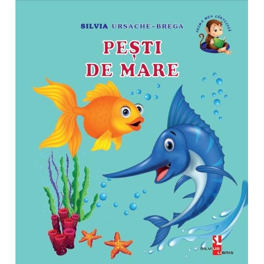 Prima mea carticica: Pesti de mare, Silvia Ursache-Brega