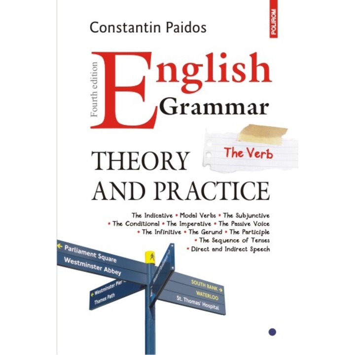 English Grammar. Theory and Practice (Editia 2016) - Constantin Paidos