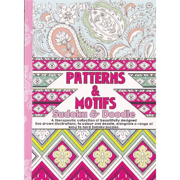 Carte de colorat pentru adulti: Patterns and Motifs - Sudoku & Doodle A5