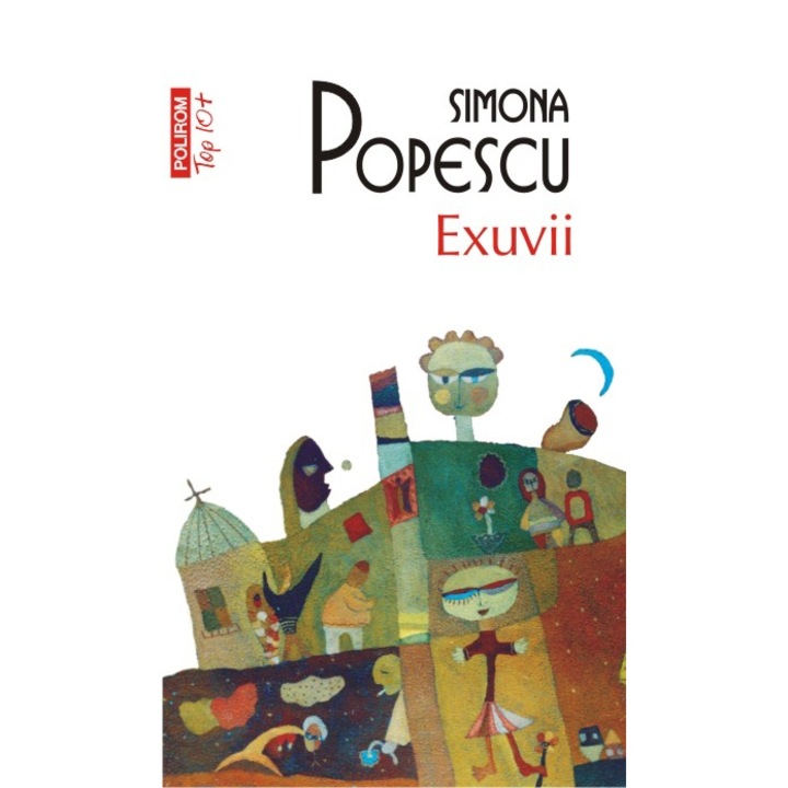 Exuvii, Simona Popescu (Top 10+)