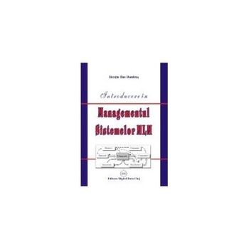 Introducere in Managementul Sistemelor MLM Introducere in Managementul Sistemelor MLM