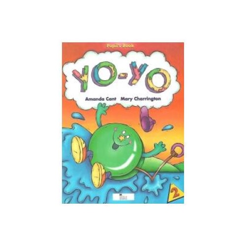 Yo-Yo (Level 2 - Pupil's Book), Mary Charrington