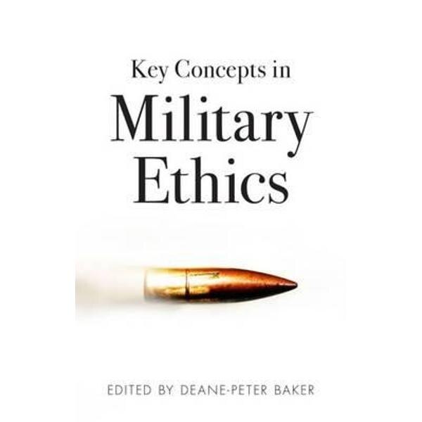 Key Concepts in Military Ethics