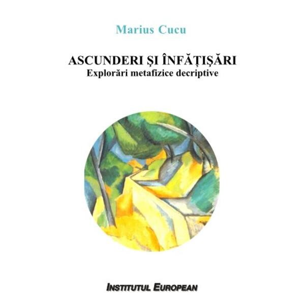 Ascunderi si infatisari - Marius Cucu