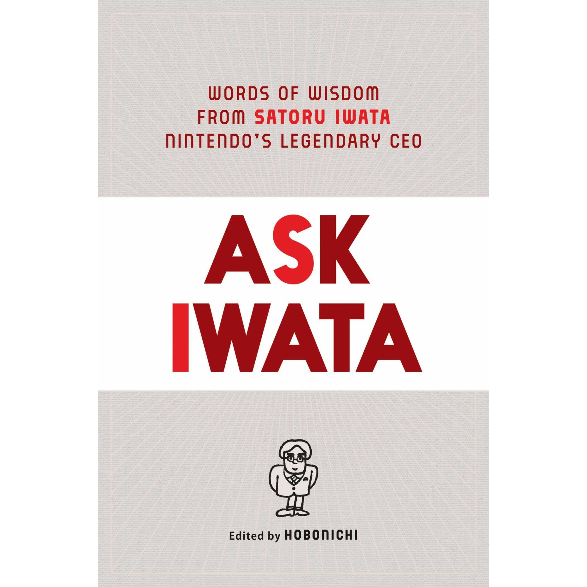 Ask Iwata - Satoru Iwata