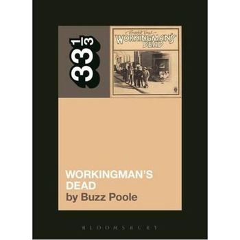 Grateful Dead's Workingman's Dead Grateful Dead's Workingman's Dead