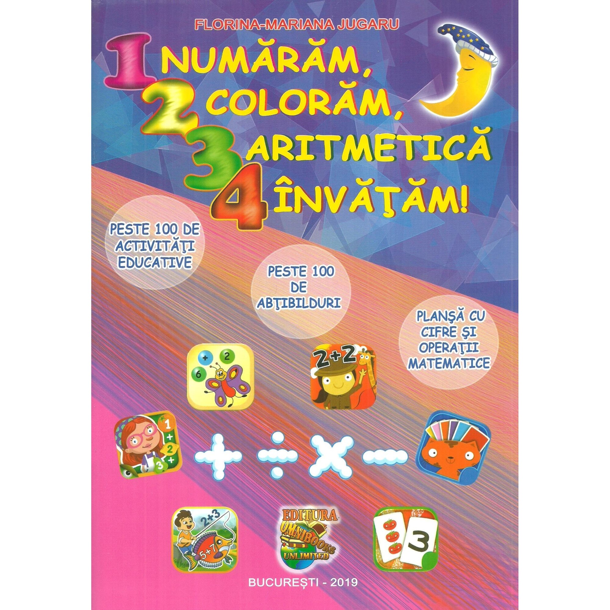 Numaram, coloram, aritmetica invatam!, Florina Mariana Jugaru