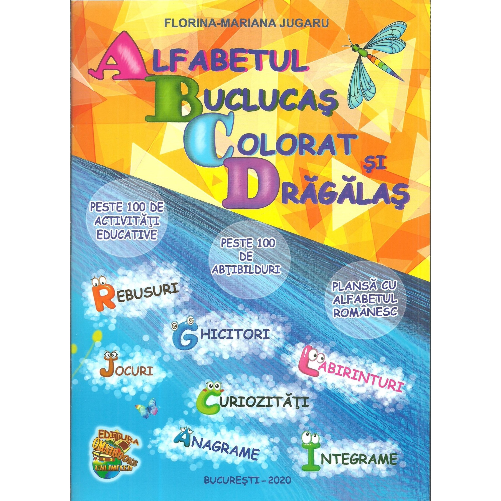 Alfabetul buclucas colorat si dragalas, Florina Mariana Jugaru