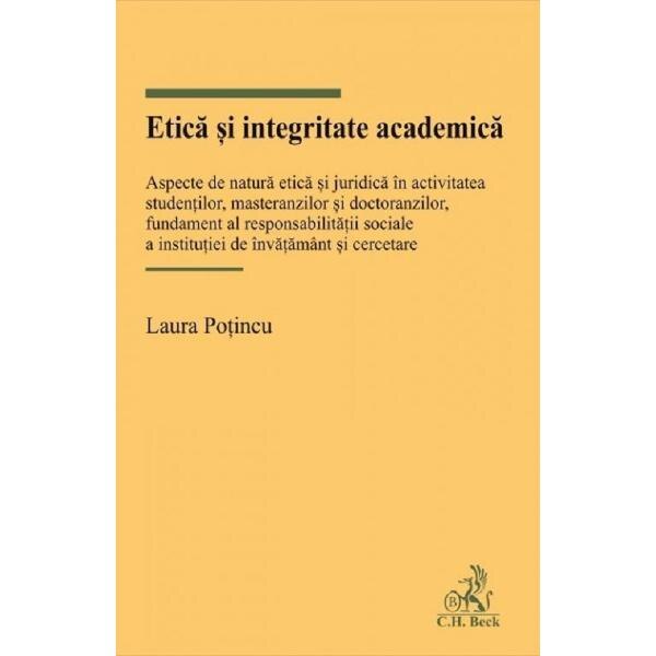 Etica si integritate academica - Laura Potincu