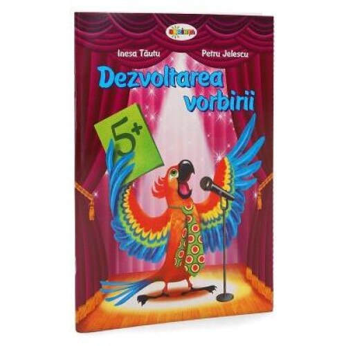 Dezvoltarea vorbirii. Varsta 5+, Inesa Tautu