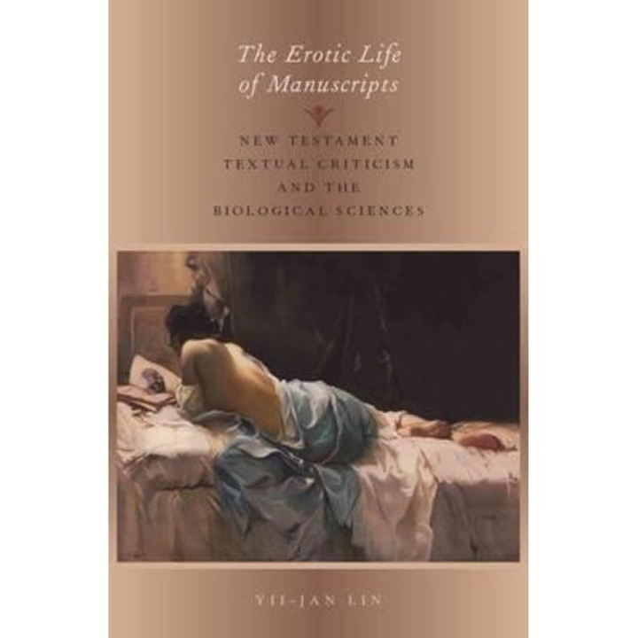 Erotic Life of Manuscripts