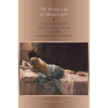 Erotic Life of Manuscripts Erotic Life of Manuscripts