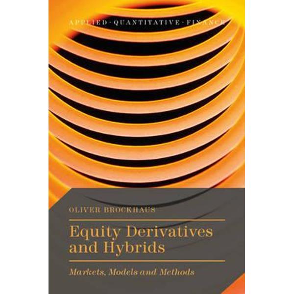 Equity Derivatives and Hybrids