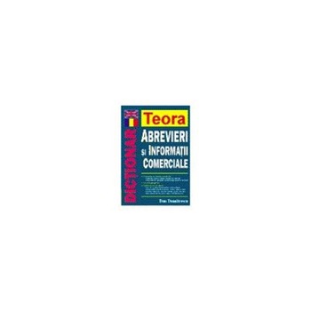 Dictionar englez-roman de abrevieri si informatii comerciale, Dan Dumitrescu Dictionar englez-roman de abrevieri si informatii comerciale, Dan Dumitrescu